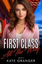 First Class All The Way_ Expanding Horizons - Kate Granger.jpg