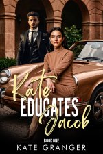 Kate Educates Jacob_ Book One - Kate Granger.jpg