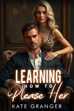 Learning How To Please Her - Kate Granger.jpg