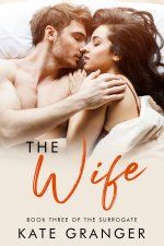 Wife_ Book Three Of The Surrogate, The - Kate Granger.jpg