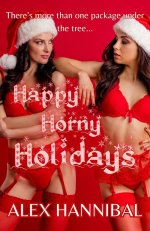 Happy Horny Holidays_ Christmas Harem Fantasy Erotica Novella - Alex Hannibal.jpg