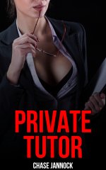 Private Tutor (Older Women & Younger Men) - Chase Jannock.jpg