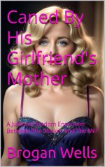 Caned by His Girlfriends Mother .jpg