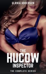 Hucow Inspector - The Complete Series_ A dark hucow BDSM collection, The - Ulrika Udderson.jpg
