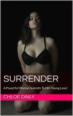Surrender_ A Powerful Woman Submits To Her Young Lover - Chloe Daily.jpg