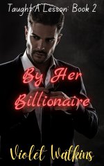 By Her Billionaire - Violet Watkins.jpg