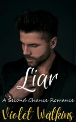 Liar_ A Small Town Second Chance Romance (Palmer_ Short and Spicy Small Town Romances Book 1) ...jpg