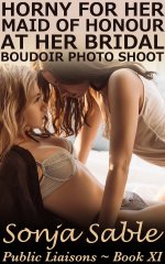 Horny for her Maid of Honour at her Bridal Boudoir Photo Shoot_xhibitionism, Infidelity, and P...jpg
