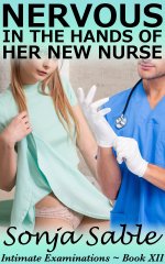 Nervous in the Hands of her New Nurse_ Intimate Examinations - vers Erotic Short Story of Medi...jpg