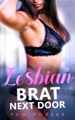 Claiming the Brat Next Door_ Lesbian Age-Gap Erotica - Pam Rousey.jpg
