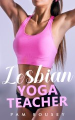 Tempted by our Lesbian Yoga Teacher_ First-Time Age-Gap Erotica - Pam Rousey.jpg