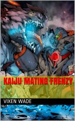 Kaiju Mating Frenzy - Vixen Wade.jpg