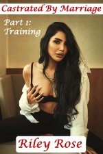 Castrated By Marriage Part 1 Training.jpg