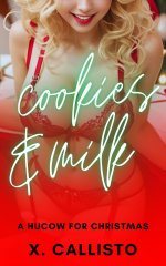 Cookies and Milk - A Hucow for Christmas_ An Erotic ABF Holiday Special (Hucow Holiday Special...jpg