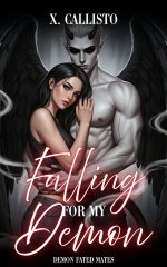 Falling for my Demon_ A Short and Spicy Demonic Romance (Demon Fated Mates) - X. Callisto.jpg