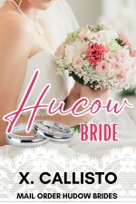 Hucow Bride_ An ABF Curvy Bride Steamy Short (Mail Order Hucow Brides) - X. Callisto.jpg