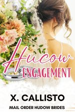 Hucow Engagement_ An ABF Curvy Bride Steamy Short (Mail Order Hucow Brides) - X. Callisto.jpg