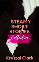Steamy Short Stories Collection_ Short Stories for Women with Mctation (Steamy Short Stories b...jpg Steamy Short Stories Collection_ Short Stories for Women with Mctation (Steamy Short Stories b...jpg
