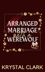 Arranged Marriage with a Werewolf_ Knotting and Pregnancy Monster Erotica Paranormal Werewolf ...jpg