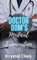 Doctor Dom's Medical Examination_ A Fertile First Time Forbiddetation (Forbidden Milking Short...jpg