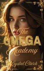 Omega Academy_ An Age Gap Reverse Harem_Whychoose Omegaverse Ro (Omegaverse Reverse Harem Dadd...jpg