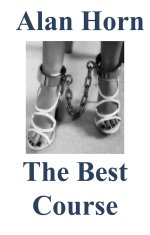 Best Course (Emma & Karma Book 3), The - Alan Horn.jpg