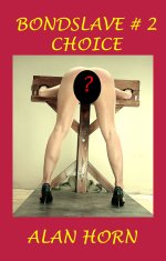 Bondslave #2_ Choice - Alan Horn.jpg