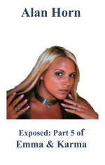 Exposed (Emma & Karma Book 5) - Alan Horn.jpg