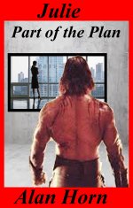Julie_ Part of the Plan (Slaves of Olympus Book 1) - Alan Horn.jpg
