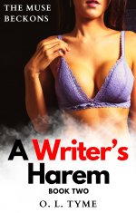 Writer's Harem_ The Muse Beckons, A - O. L. Tyme.jpg