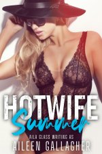 Hotwife Summer (Hotwife Paige Book 3) - Aileen Gallagher.jpg Hotwife Summer (Hotwife Paige Book 3) - Aileen Gallagher.jpg
