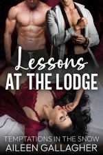 Lessons At The Lodge - Aileen Gallagher.jpg Lessons At The Lodge - Aileen Gallagher.jpg