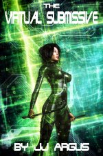 The Virtual Submissive - J. J. Argus.jpg