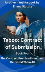 Taboo_ Contract of Submission._ The Contract Promised Him… and Delivered Them All! - Emma Slut...jpg