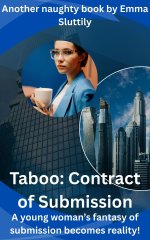 Taboo_ Contract of Submission_ The kinky story when a young woman's fantasy becomes reality. -...jpg
