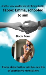Taboo_ Emma, Schooled in Sin!_ Emma sinks further into her new liation! (Taboo_ Emma, Schooled...jpg
