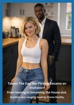 Taboo_ The Day Her Flirting Became an Invitation_ From teasing to becoming the house slut. - E...jpg