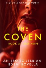 Coven_ Lost Hope _ Book 2 of _The Coven_ Lesbian BDSM Paranormal Erotica Novella Series, The -...jpg