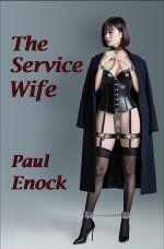 Service Wife, The - Paul Enock.jpg Service Wife, The - Paul Enock.jpg