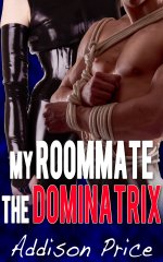 My Roommate the Dominatrix - Addison Price.jpg