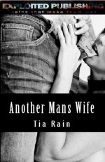Another Man's Wife - Tia Rain.jpg
