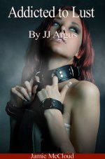 Addicted to Lust - J. J. Argus.jpg