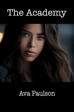 Academy_ A Female Domination School, The - Ava Paulson.jpg