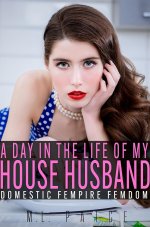 A Day in the Life of My House Husband.jpg