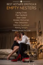 Best Hotwife Erotica III_ Empty Nesters - Lacey Cross & Paul Gasten McCurran & Max Sebastian &...jpg