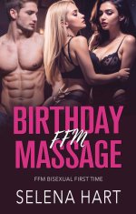 Birthday Massage_ FFM Threeway Bisexual Menage (Bisexual FFM Threeway Romance Shorts) - Selena...jpg Birthday Massage_ FFM Threeway Bisexual Menage (Bisexual FFM Threeway Romance Shorts) - Selena...jpg