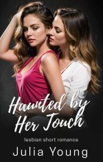 Haunted by Her Touch_ Lesbian Best Friends First Time - Selena Hart, Julia Young.jpg Haunted by Her Touch_ Lesbian Best Friends First Time - Selena Hart, Julia Young.jpg