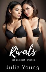 Rivals_ Lesbian First Time FF (Lesbian Women Romance Bundle) - Selena Hart, Julia Young.jpg Rivals_ Lesbian First Time FF (Lesbian Women Romance Bundle) - Selena Hart, Julia Young.jpg