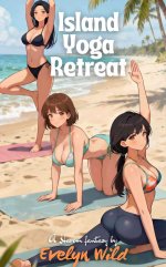 Island Yoga Retreat_ A Slice of Life Harem Adventure (Harem Fantasy) - Evelyn Wild.jpg