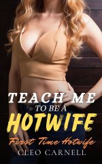 Teach Me To Be A Hotwife - Cleo Carnell.jpg